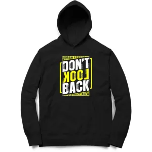 Don't Look Back Hoodie